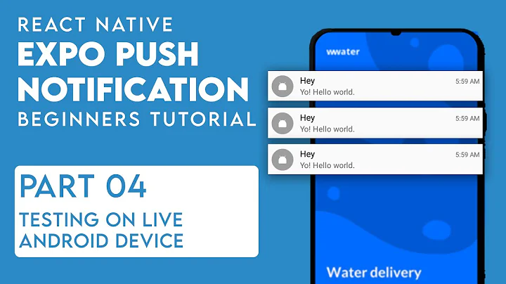 Expo React Native Push Notifications - EASY TO FOLLOW (Part 4/4)