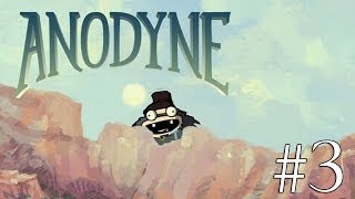 Hobo plays Anodyne Ep 3: Does he have a gun?