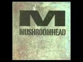 Mushroomhead - Snap