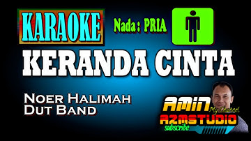 KERANDA CINTA || KARAOKE Nada PRIA