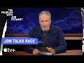 The Problem With White People | The Problem With Jon Stewart | Apple TV 