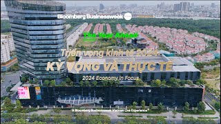 Bloomberg Businessweek Vietnam: The Year Ahead 2024 - Event Highlights