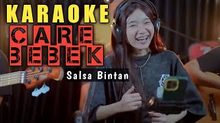 KARAOKE CARE BEBEK - JEGEG BULAN || SALSA BINTAN Feat 3PB