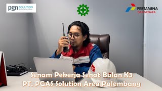 Lomba Senam Pekerja Sehat Bulan K3 PT. PGAS Solution Area Palembang