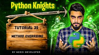 Method Overriding in Python | Super Function | OOPs | Python Tutorial for Beginners | Tutorial - 35