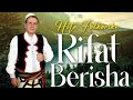 Rifat berisha hitet    hitet folklorike