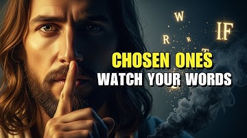 Uitverkorenen, Jezus was duidelijk: let op je woorden – dit is niet optioneel.