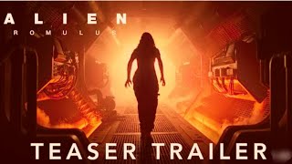 Alien👽 Romulus| New Traser|Trailer 2024|In Cinemas August 15