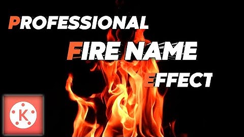 How to Create Fire Name intro🔥 in kinemaster|kinemaster|Nameintro🔥|