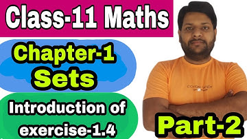 chapter-1 Sets /NCERT maths class-11/introduction class of exercise-1.4@gkclasses151#gkclasses#sets