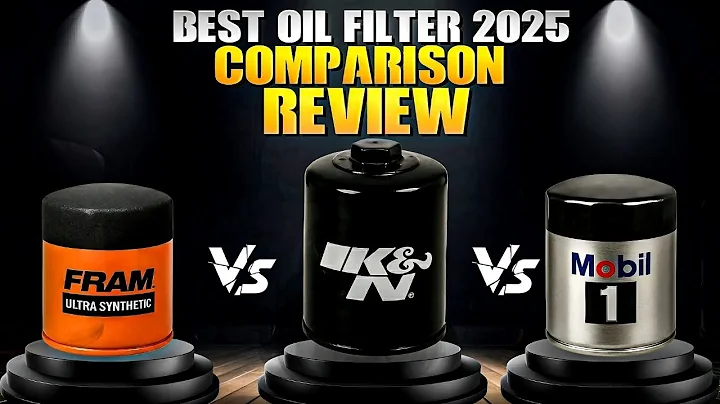 Best Oil Filter 2025? Fram vs Mobil 1 vs K&N Full Comparison & Review!