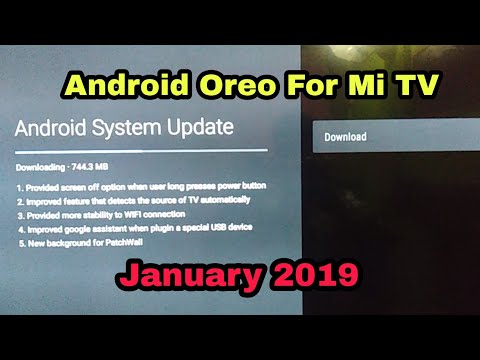 فيديو: هل سيحصل MI TV 4a على تحديث Oreo؟