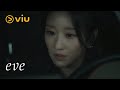 [Viu / Eve - Episode 4] Maria revealed that Yoon Kyum is La El's "twin flame"