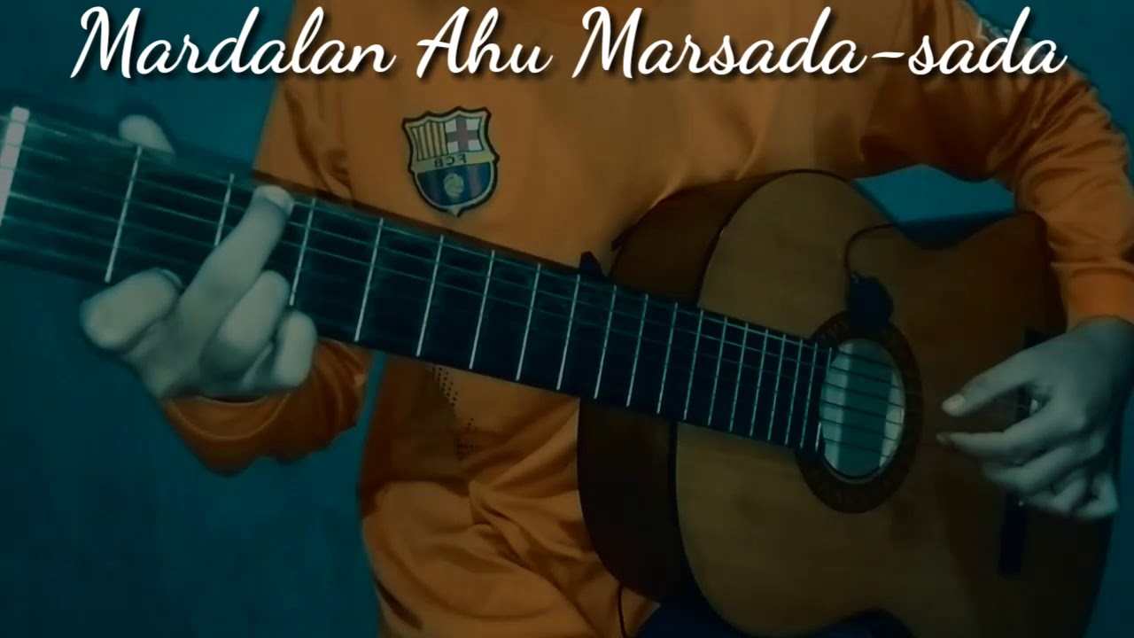 Mardalan Ahu Marsada-sada-Cover||Cover Lagu Batak||Fingerstyle Gitar