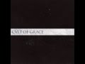 Cvlt of grace  self titled full album