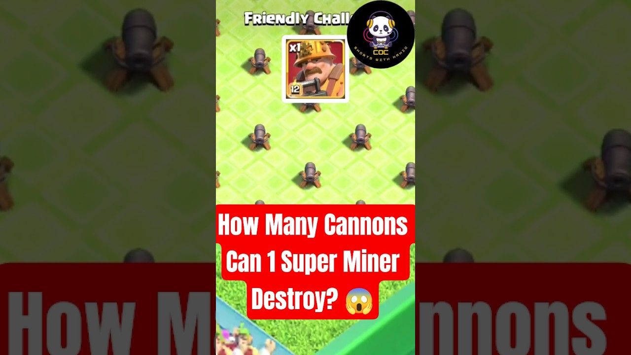 How Many Cannons Can 1 Super Miner Destroy? 😱 | Cannon Challenge 