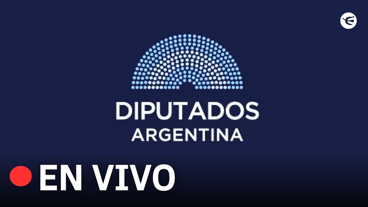 SESIÓN EN VIVO - Diputados Argentina | 20 de agosto de 2025