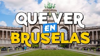 🧳️ TOP 10 Que Ver en Bruselas ✈️ Guía Turística Que Hacer en Bruselas