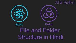 React Redux tutorial in Hindi #5 filer folder structure