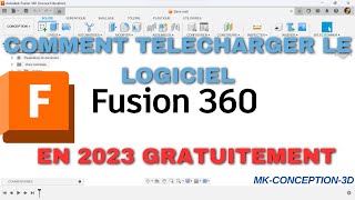 Comment télécharger fusion 360 gratuitement