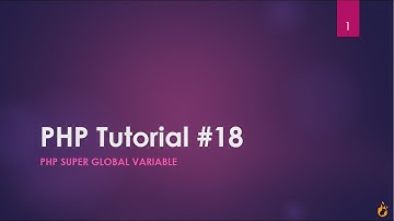 _server, $global - PHP super global variables - PHP Tutorial - 18
