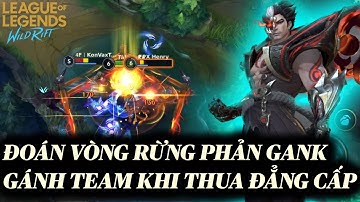 [LMHT:Tốc Chiến] Zed đi rừng đoán vòng rừng bạn để phản gank và cách gank team lật kèo khi team yếu