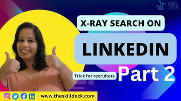 How to Do an X-Ray Search on LinkedIn: Trick for recruiters (part 2)