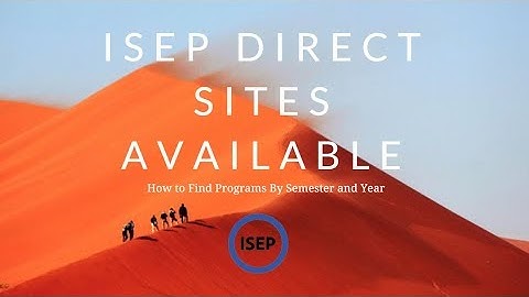 How to Find Sites Available on ISEP Direct by Semester and Year