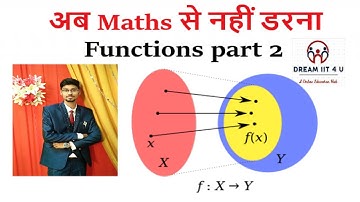 Functions IIT JEE : part2 | By Shivam Goswami