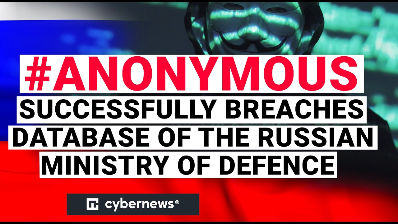 ⁣Anonymous leaks database of the Russian Ministry of Defence | cybernews.com