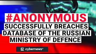 Anonymous Leaks Database Of The Russian Ministry Of Defence Cybernewscom