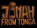 Jonah From Tonga - OFFICIAL TRAILER