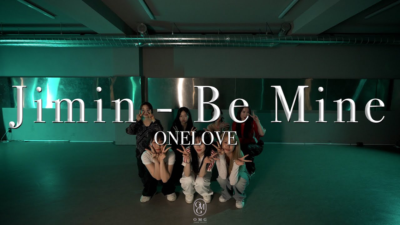 ONELOVE Choreography / Jimin - Be Mine