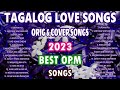 Mga Kantang Tagos sa Puso 2023 Tagalog Love Song Narex Bernan Nyt Lumenda Naim Kapusan  Orig &amp; Cover