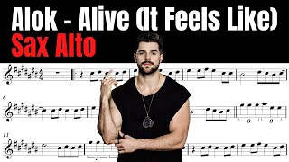 Alok - Alive (It Feels Like) | Partitura para SAX ALTO