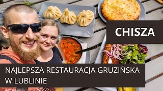 Restauracja w LUBLINIE - CHISZA - NAJLEPSZA kuchnia gruzińska #01