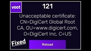 How To Fix Voot Select App 121 Unacceptable Certificate Issue Error Problem Solved screenshot 4