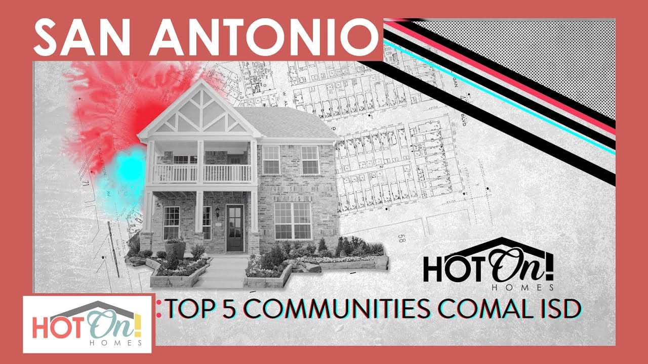 Top 5 New Home Communities in Comal ISD