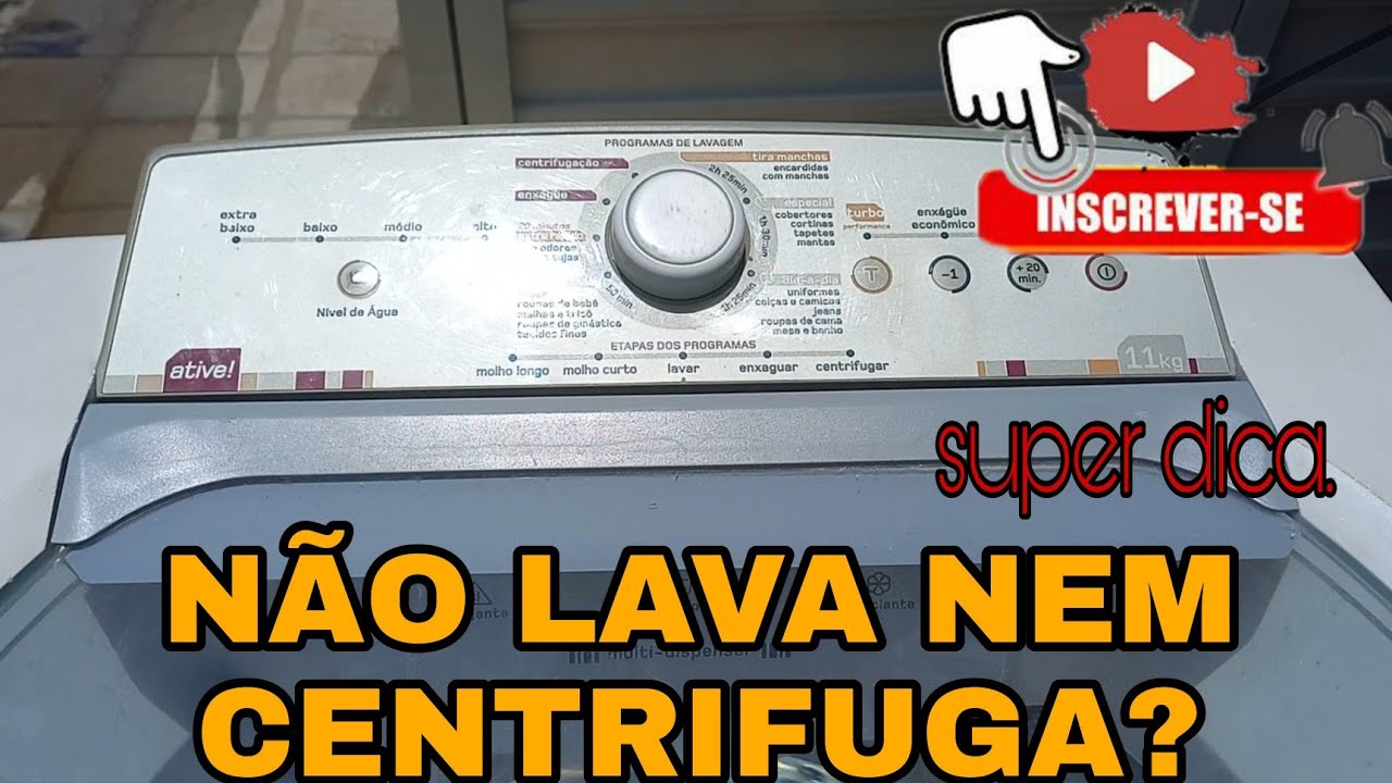 MÁQUINA DE LAVAR, BRASTEMP ATIVE NÃO LAVA NEM CENTRIFUGA.