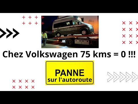 Notre van aménagé Volkswagen Grand California neuf, en panne sur l'autoroute...