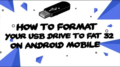 How to format ur Usb Drive to Fat 32 With Android Mobile!