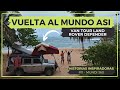 En busca de la FELICIDAD 👉 Renunciaron para dar la VUELTA AL MUNDO 🚐 VAN TOUR Land Rover 🌎[Mundi360]