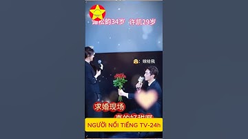 Hứa Khải cầu hôn với Đàm Tùng Vận: Em làm vợ anh chứ Đàm Tùng Vận? Lời cầu hôn thật ngọt ngào