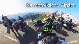 Na motorkách po Alpách