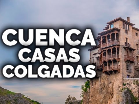 alojamiento cometer Caramelo CASAS COLGADAS de Cuenca - YouTube