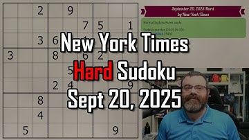 NYT Hard Sudoku Walkthrough | Sept 20, 2025