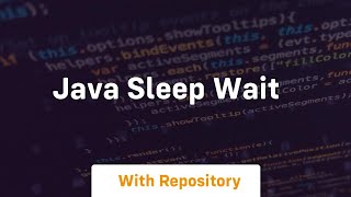 java sleep wait