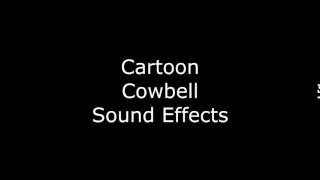 Cartoon Cowbell Sound Effects