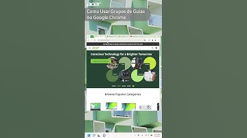 Como Usar Grupos de Guias no Google Chrome
