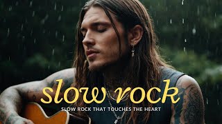 Slow Rock Vibes for Long Drives & Deep Feelings ππ΅ | Classic Rock That Touches the Heart